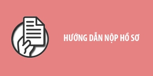 Hướng dẫn nộp hồ sơ